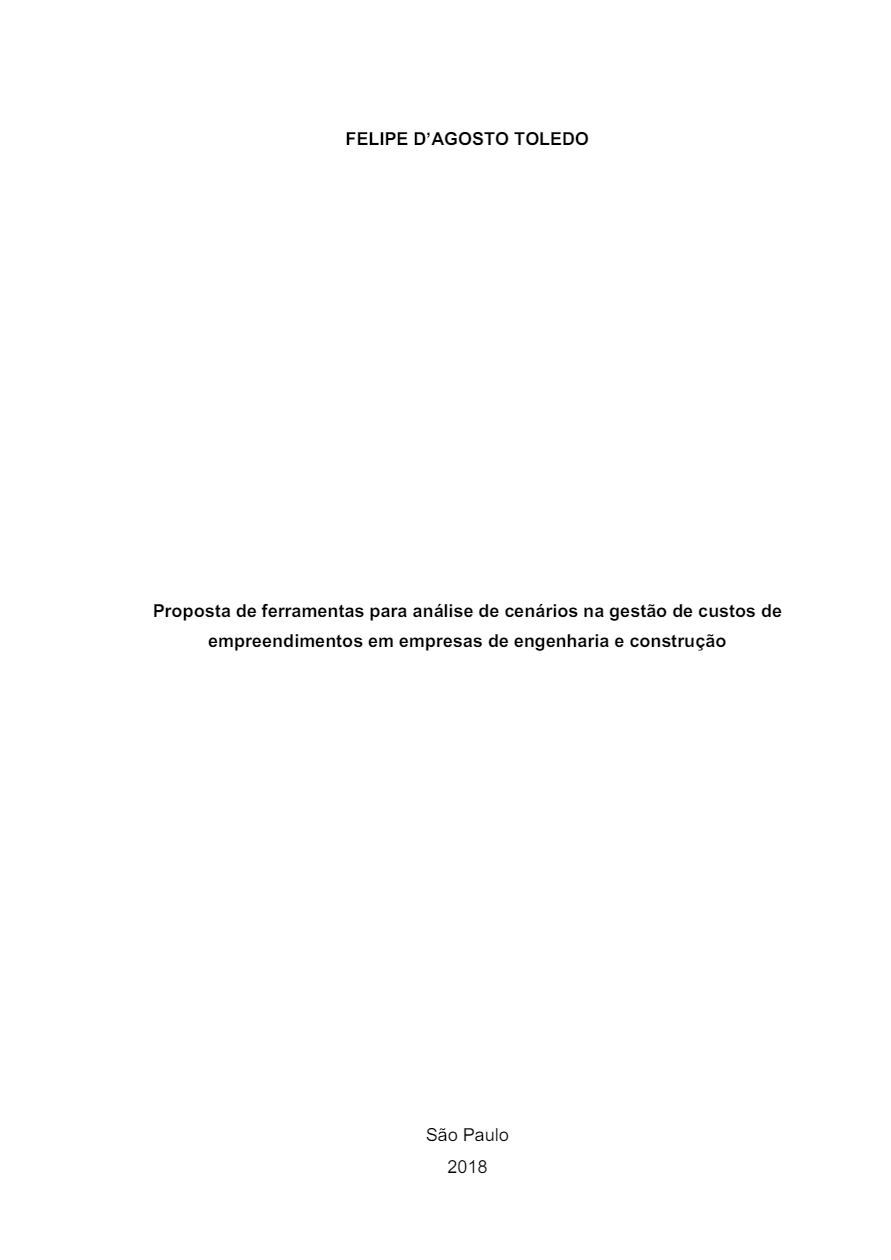 Proposta de Ferramentas para Análise de Cenários na Gestão de Custos de Empreendimentos em Empresas de Engenharia e Construção