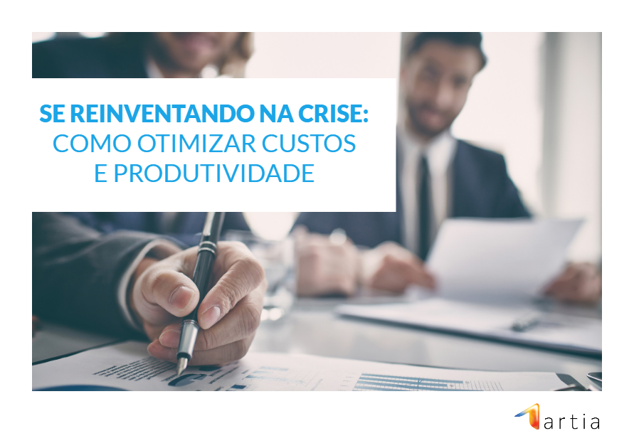 Se Reinventando na Crise: Como Otimizar Custos e Produtividade