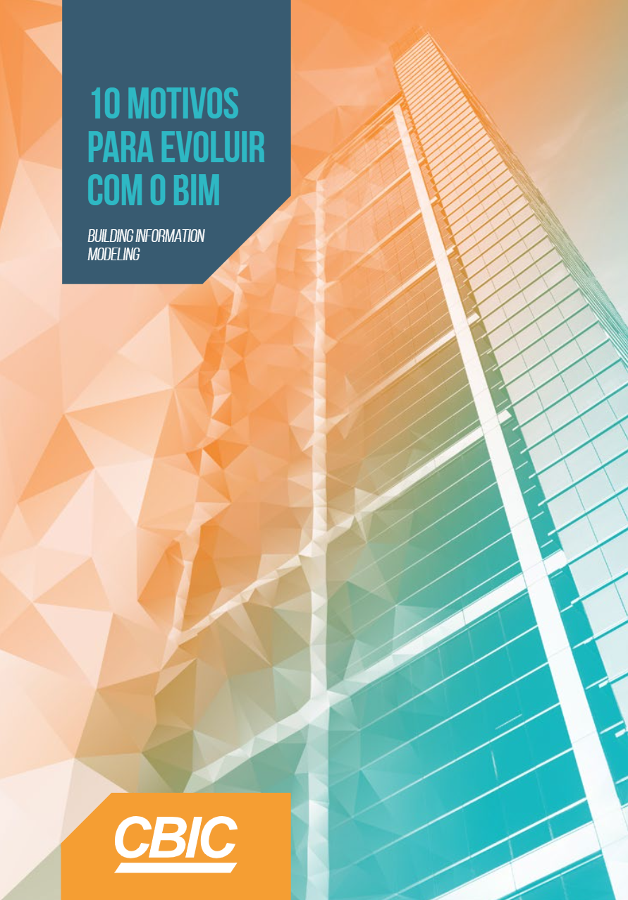 10 Motivos para Evoluir com o BIM