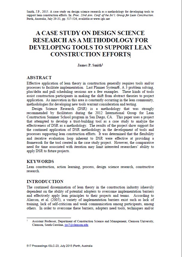 A Case Study On Design Science Research as a Methodology For Developing Tools To Support Lean Construction Efforts