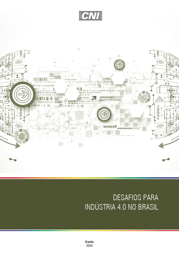 Desafios Para Indústria 4.0 no Brasil