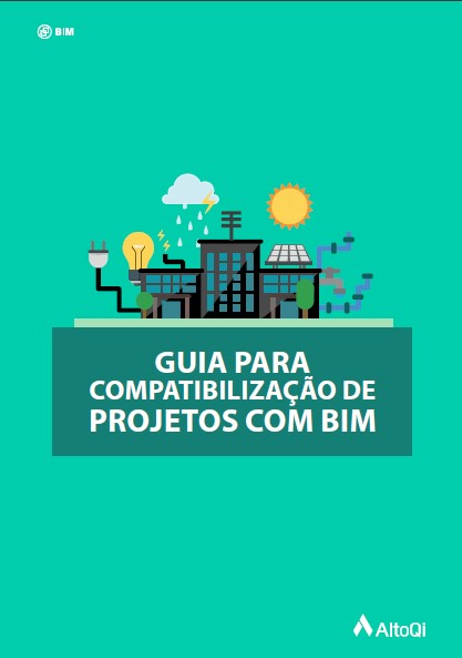 Guia para Compatibilização de Projetos com BIM