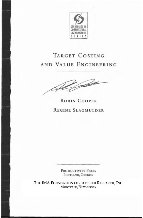 Target Costing And Value Engineering – Robin Cooper and Regine Slagmulder