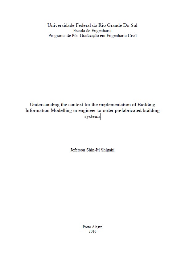 Understanding The Context For The Implementation Of Building Information Modelling In Engineer-to-order Prefabricated Building Systems