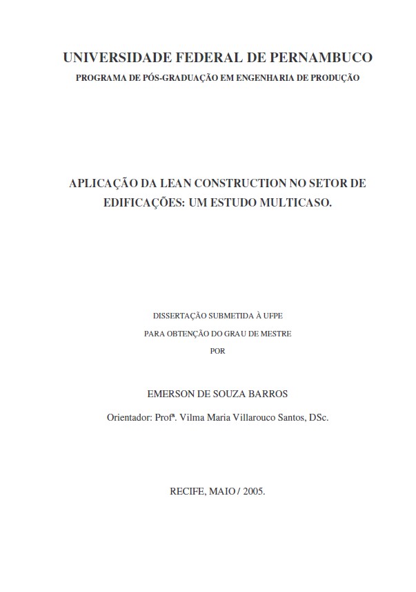 Aplicação da Lean Construction no Setor de Edificações: Um Estudo Multicaso