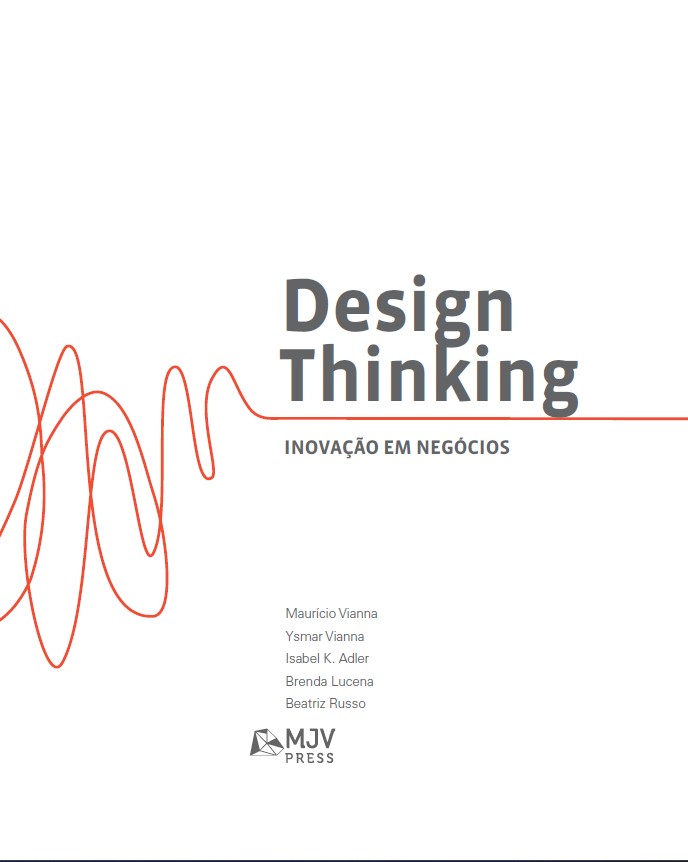 Design Thinking – Inovação em Negócios