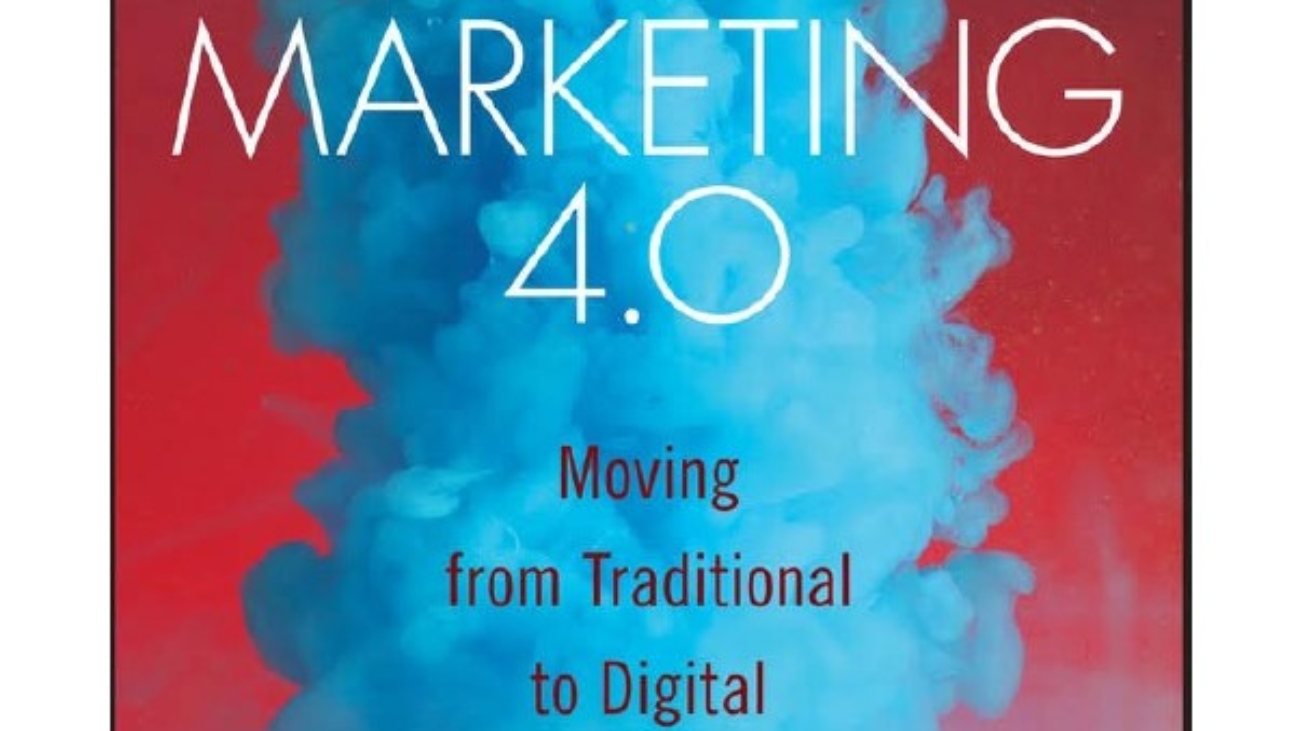 _MARKETING 4.0 - Moving from Traditional to Digital