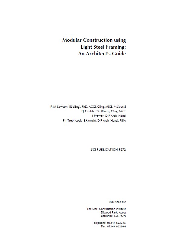 Modular Construction Using Light Steel Framing: An Architect’s Guide