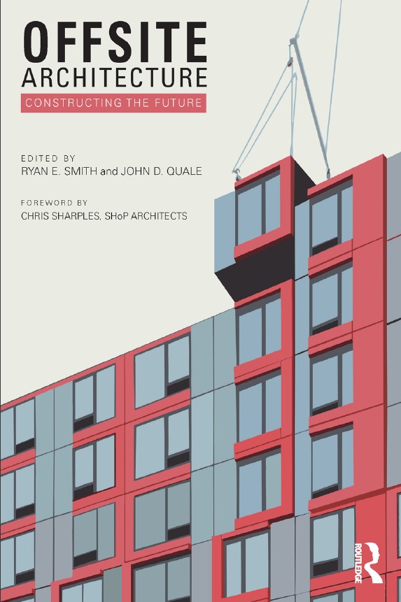 Offsite Architecture – Constructing The Future