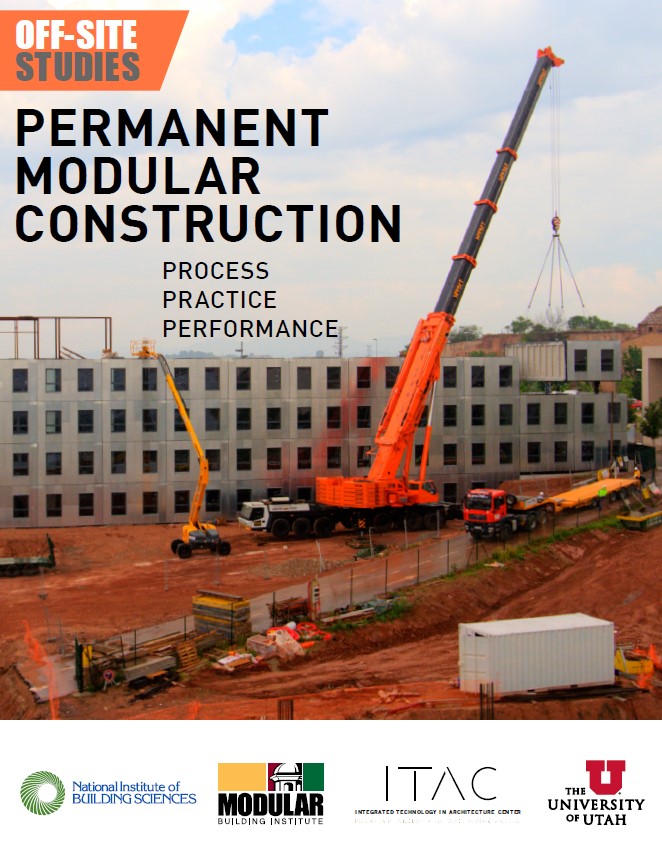 Permanent Modular Construction – Process, Practice, Performance