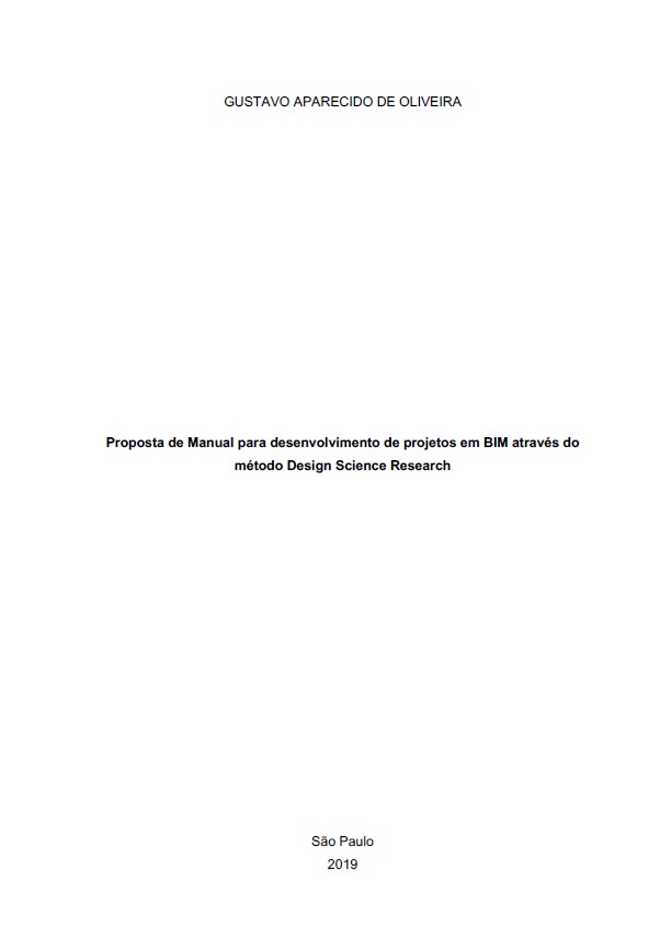 Proposta De Manual Para Desenvolvimento De Projetos em BIM Através Do Método Design Science Research
