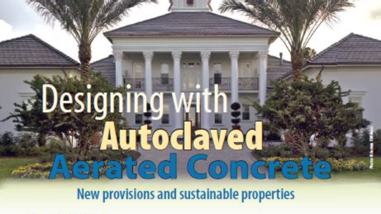 _Designing With Autoclaved Aerated Concrete - New Provisions And Sustainable Properties