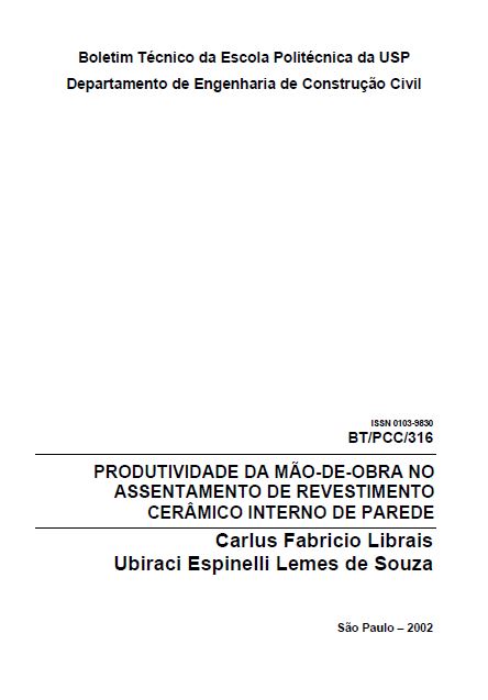 Produtividade Da Mão-de-obra No Assentamento De Revestimento Cerâmico Interno De Parede