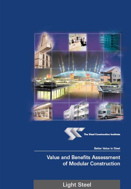 Value and Benefits Assessment of Modular Construction